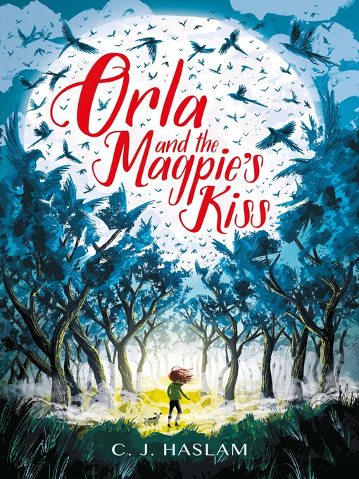 Cover image for Orla and the Magpie's Kiss